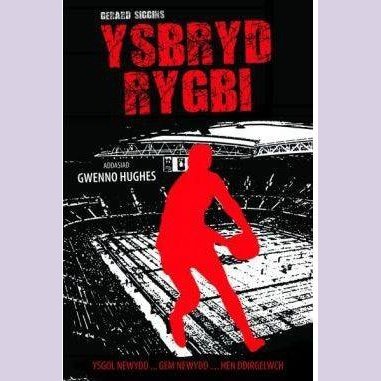 Cyfres Rygbi: 1. Ysbryd Rygbi Gerard Siggins Llyfrau Cymraeg - Anrhegion Cymreig - Crefftau Cymreig - Siop y Pethe