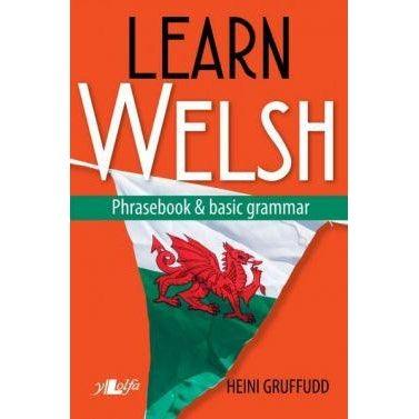 Learn Welsh - Phrasebook and Basic Grammar Heini Gruffudd Welsh books - Welsh Gifts - Welsh Crafts - Siop y Pethe