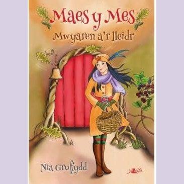 Cyfres Maes y Mes: Mwyaren a'r Lleidr Nia Gruffydd Welsh books - Welsh Gifts - Welsh Crafts - Siop y Pethe