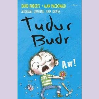 Tudur Budr: Aw! Alan MacDonald Welsh books - Welsh Gifts - Welsh Crafts - Siop y Pethe