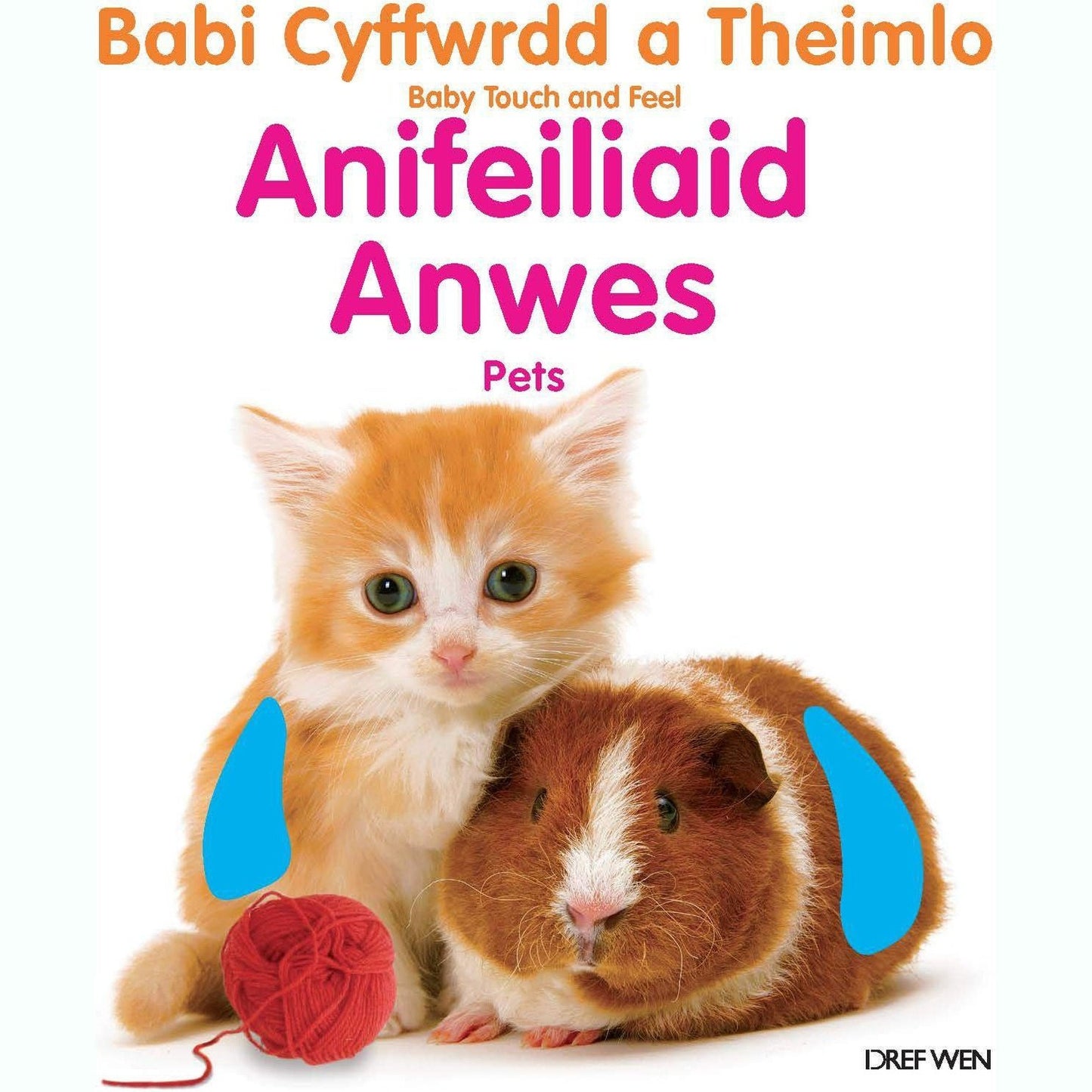 Babi Cyffwrdd a Theimlo: Anifeiliaid Anwes - Siop y Pethe