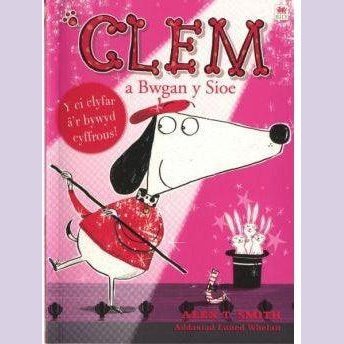 Cyfres Clem: 4. Clem a Bwgan y Sioe Welsh books - Welsh Gifts - Welsh Crafts - Siop y Pethe
