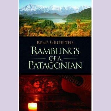 Ramblings of a Patagonian Welsh books - Welsh Gifts - Welsh Crafts - Siop y Pethe