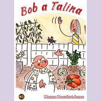 Llyfrau Llafar a Phrint: Bob a Talina Welsh books - Welsh Gifts - Welsh Crafts - Siop y Pethe