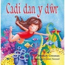 Cadi dan y Dŵr Welsh books - Welsh Gifts - Welsh Crafts - Siop y Pethe