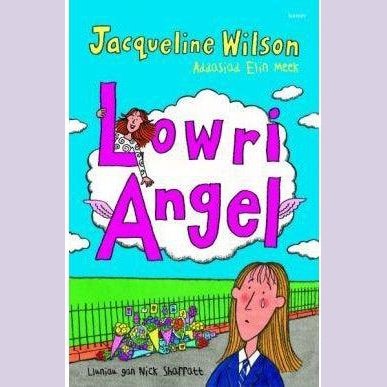Lowri Angel Welsh books - Welsh Gifts - Welsh Crafts - Siop y Pethe
