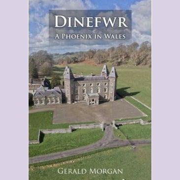 Dinefwr - A Phoenix in Wales - Siop y Pethe