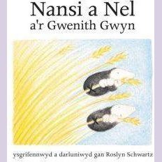 Cyfres Nansi a Nel: Nansi a Nel a'r Gwenith Gwyn Welsh books - Welsh Gifts - Welsh Crafts - Siop y Pethe