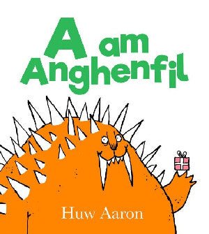 A am Anghenfil - Huw Aaron - Siop y Pethe