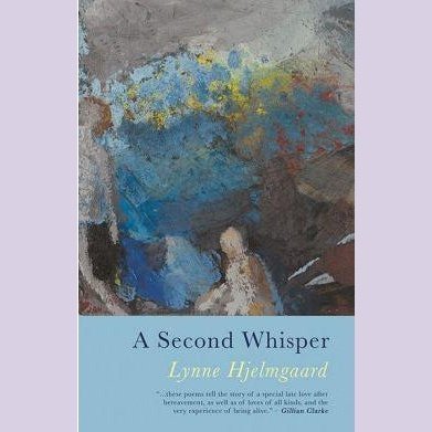 A Second Whisper - Lynne Hjelmgaard - Siop y Pethe