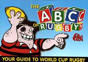 ABC of Rugby, The - Your Guide to World Cup Rugby - Gren - Siop y Pethe