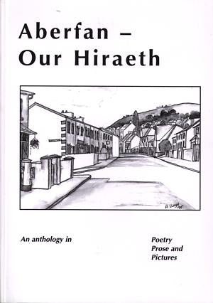 Aberfan - Ein Hiraeth - Anthology in Poetry, Prose and Pictures - Siop y Pethe