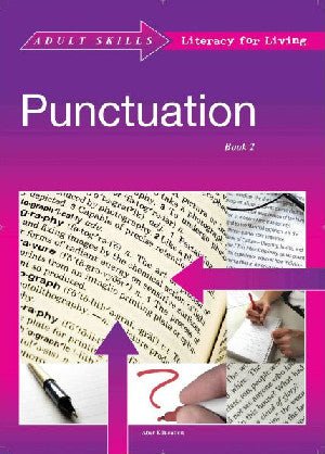 Adult Skills Literacy for Living: Punctuation Book 2 - Nancy Mills, Graham Lawler - Siop y Pethe