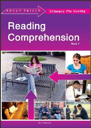 Adult Skills Literacy for Living: Reading Comprehension Book 1 - Dr N. Mills - Siop y Pethe