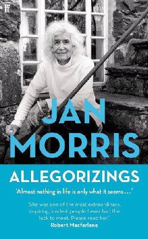 Allegorizings - Jan Morris - Siop y Pethe