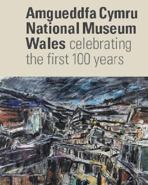 Amgueddfa Cymru/National Museum Wales - Celebrating the First 100 Years - Siop y Pethe