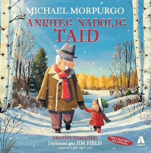 Anrheg Nadolig Taid / Grandpa Christmas - Michael Morpurgo - Siop y Pethe