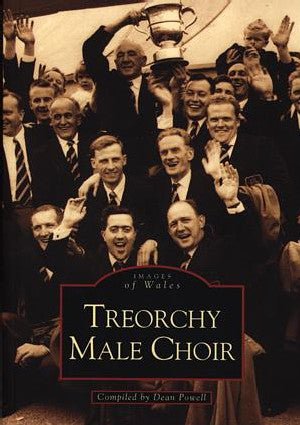 Archive Photographs Series, The - Images of Wales: Treorchy Male Choir - Siop y Pethe