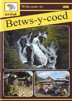 Ardal Guides: Welcome to Betws-y-Coed - Siop y Pethe