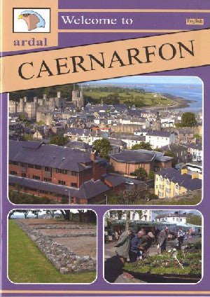 Ardal Guides: Welcome to Caernarfon - Siop y Pethe