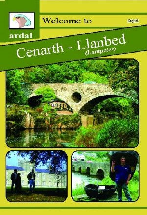 Ardal Guides: Welcome to Cenarth - Llanbed (Lampeter) - J. Geraint Jenkins - Siop y Pethe