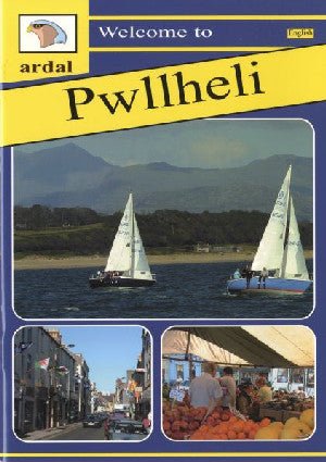 Ardal Guides: Welcome to Pwllheli - Siop y Pethe