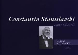 Arfau i'r Actor Ifanc: 1. Constantin Stanislavski - Emyr Edwards - Siop y Pethe