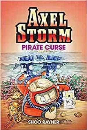 Axel Storm Pirate Curse - Shoo Rayner - Siop y Pethe