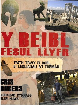 Beibl Fesul Llyfr, Y - Cris Rogers - Siop y Pethe