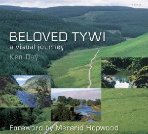 Beloved Tywi - Ken Day - Siop y Pethe