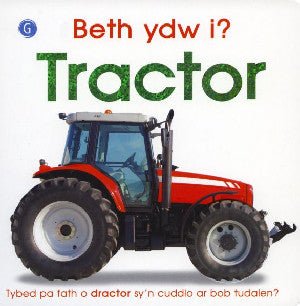 Beth Ydw I? Tractor - Charlie Gardner - Siop y Pethe