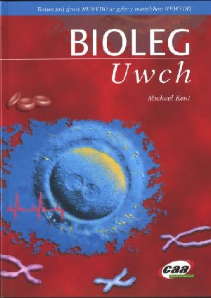 Bioleg Uwch - Michael Kent - Siop y Pethe