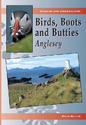 Birds, Boots and Butties: Anglesey - Ruth Miller - Siop y Pethe