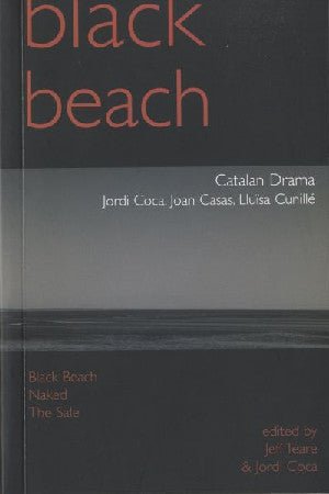 Black Beach - Jordi Coca, Joan Casas, Lluïsa Cunillé - Siop y Pethe