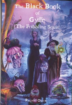 Black Book of Gyffe (The Fribbling Squit), The - Rupert Owen - Siop y Pethe