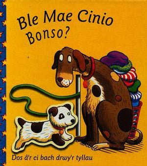 Ble Mae Cinio Bonso? - Anna Nilsen - Siop y Pethe