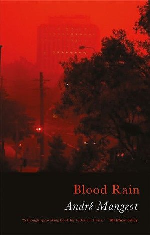 Blood Rain - André Mangeot - Siop y Pethe