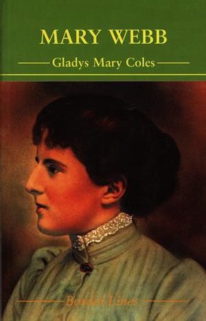 Border Lines Series: Mary Webb - Gladys Mary Coles - Siop y Pethe
