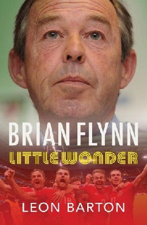 Brian Flynn - Little Wonder - Leon Barton - Siop y Pethe