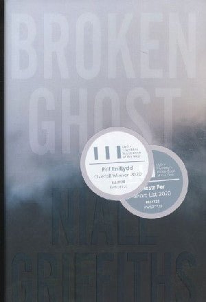 Broken Ghost - Niall Griffiths - Siop y Pethe