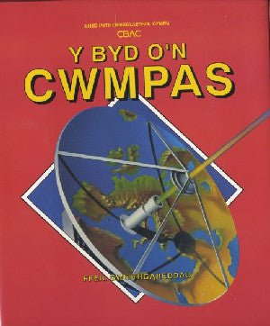 Byd O'n Cwmpas, Y (Ffeil Gweithgaredd) - Siop y Pethe