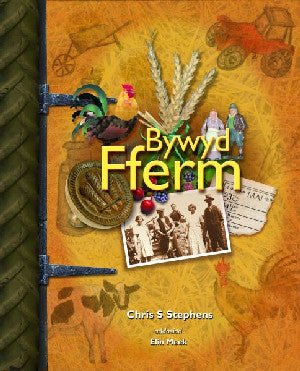 Bywyd Fferm - Chris S. Stephens - Siop y Pethe