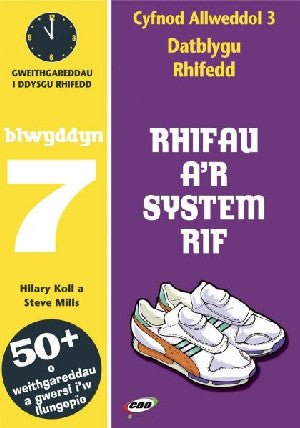 CA3 Datblygu Rhifedd: Rhifau a'r System Rif Blwyddyn 7 - Hilary Koll, Steve Mills - Siop y Pethe