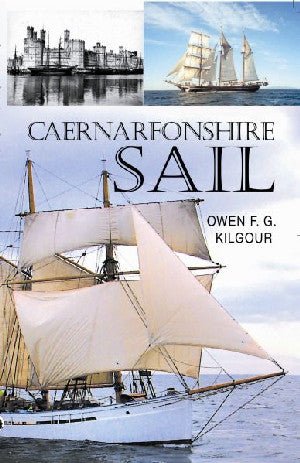 Caernarfonshire Sail - Owen F. G. Kilgour - Siop y Pethe