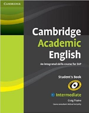 Cambridge Academic English B1+ Intermediate Course Book - Siop y Pethe