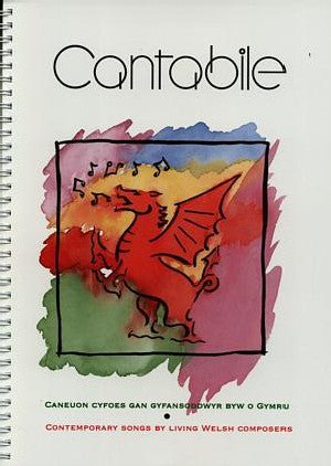 Cantabile - Caneuon Cyfoes gan Gyfansoddwyr Byw o Gymru / Contemporary Songs by Living Welsh Composers - Siop y Pethe