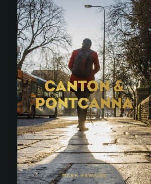 Canton & Pontcanna - Mark Hawkins - Siop y Pethe