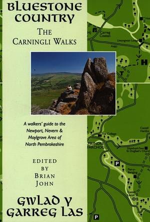 Carningli Walks, The - Bluestone Country / Gwlad y Garreg Las - Siop y Pethe