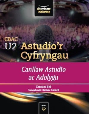 WJEC U2 Astudio'r Cyfryngau - Canllaw Astudio ac adolygu - Christine Bell - Siop y Pethe