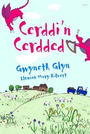 Cerddi'n Cerdded - Gwyneth Glyn - Siop y Pethe